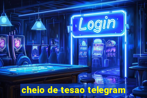 cheio de tesao telegram